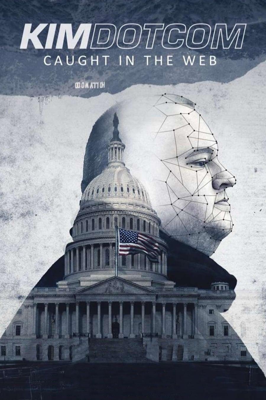 Kim Dotcom: Caught in the Web poster