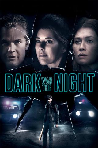 Dark Was the Night poster