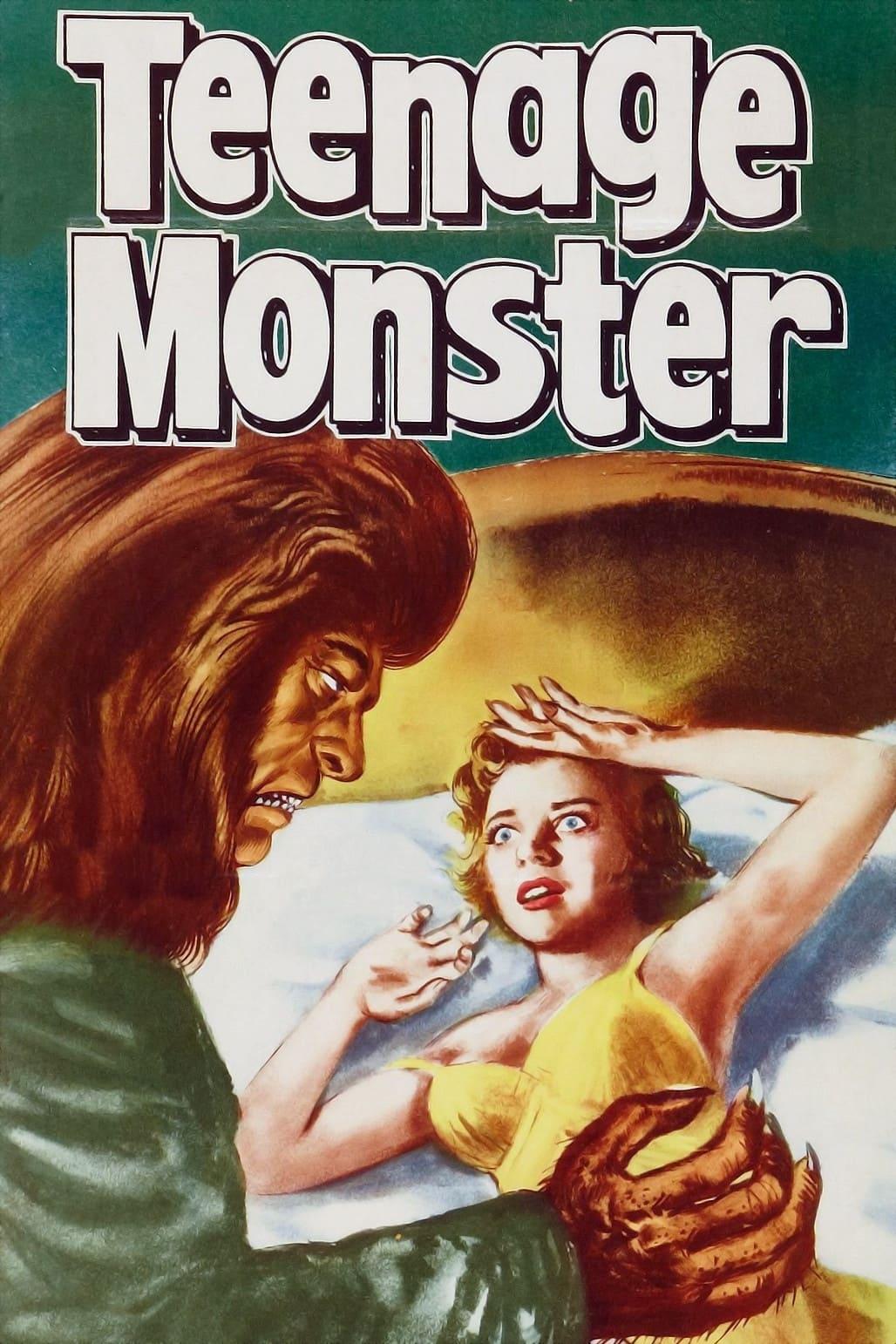 Teenage Monster poster