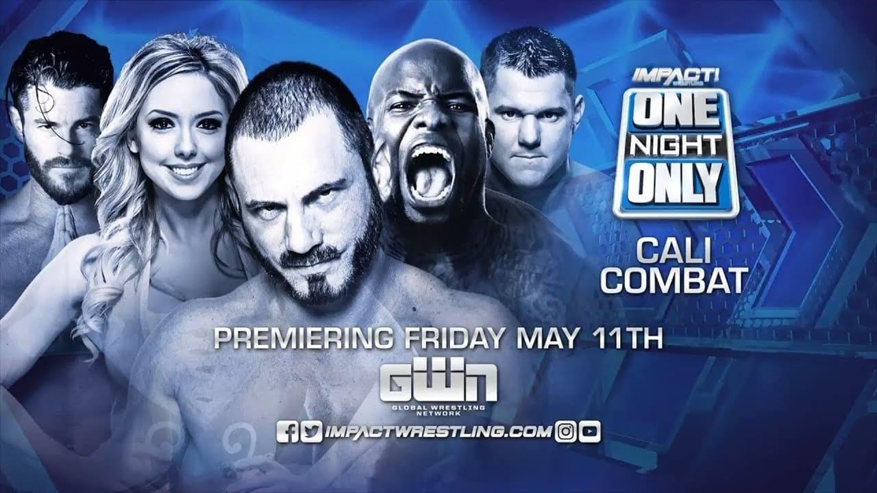 IMPACT Wrestling: One Night Only: Cali Combat backdrop
