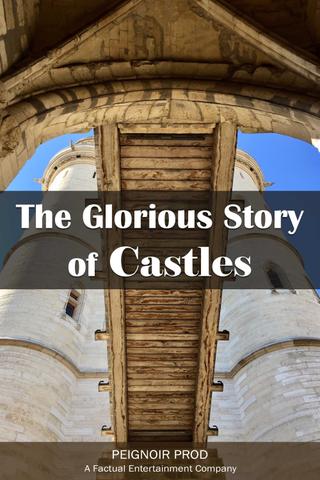 The Glorious Story of Castles poster