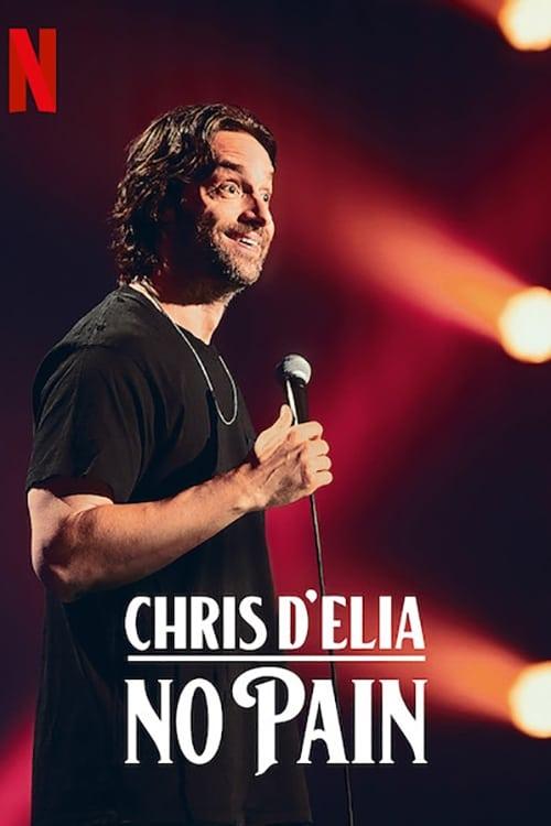 Chris D'Elia: No Pain poster