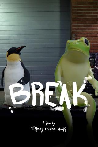 Break poster