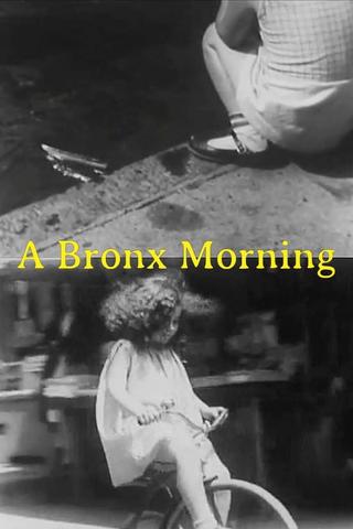 A Bronx Morning poster