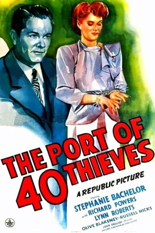 The Port of 40 Thieves poster