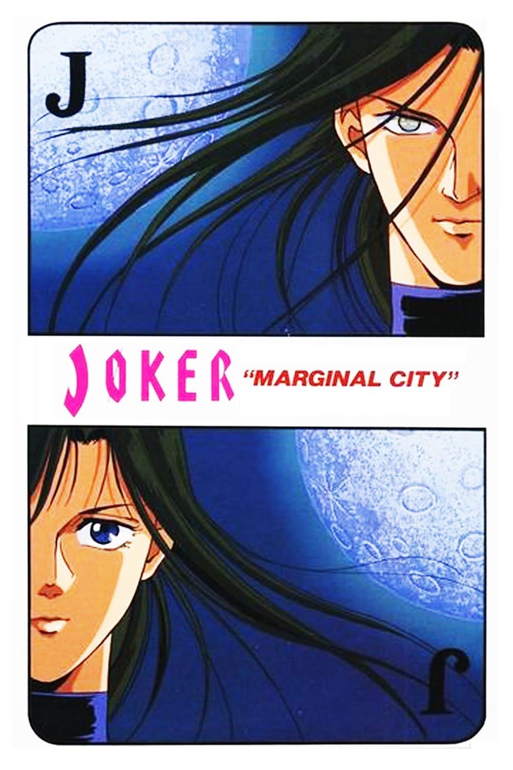 JOKER: Marginal City poster