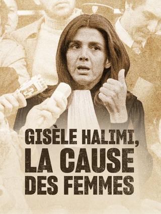 Gisèle Halimi : La Cause des femmes poster