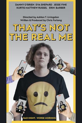 That's Not the Real Me poster