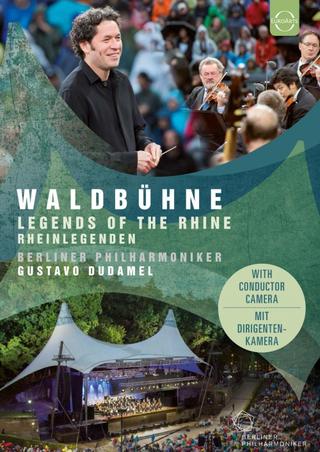 Waldbühne 2017 | Legends of the Rhine poster