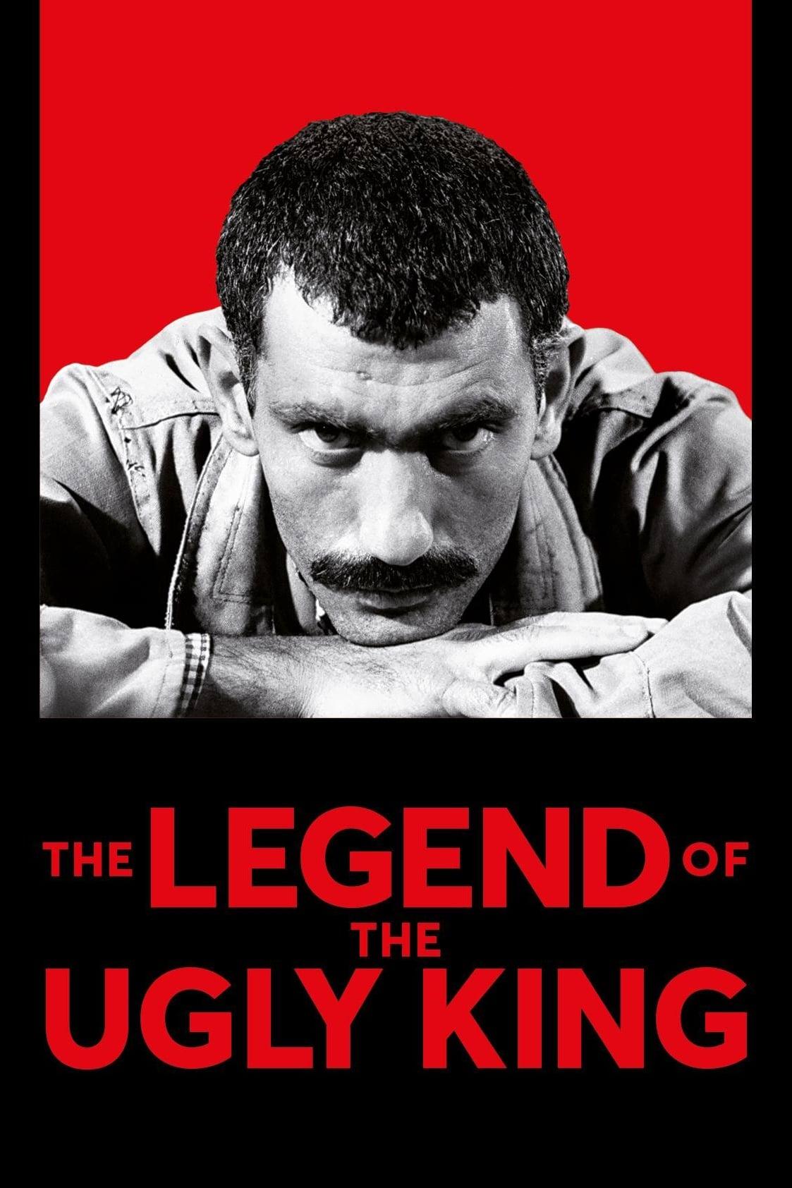 The Legend of the Ugly King poster