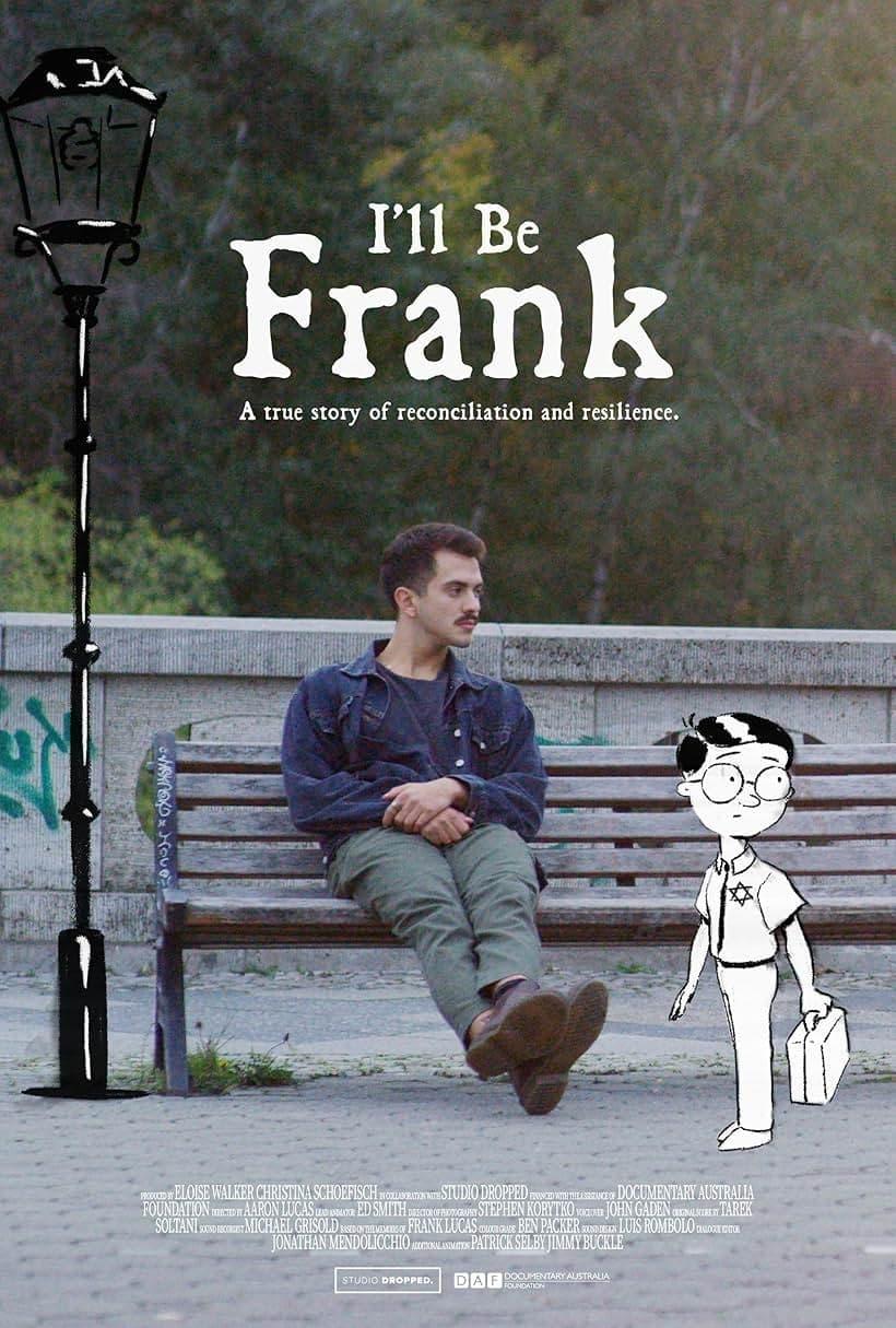 I'll Be Frank poster