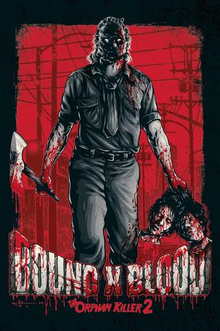 Bound X Blood: The Orphan Killer 2 poster