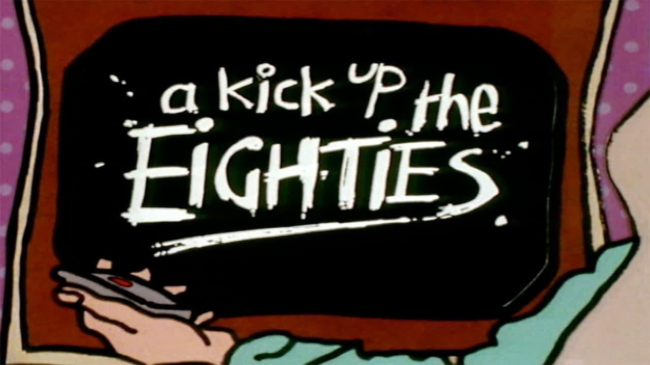 A Kick Up the Eighties backdrop