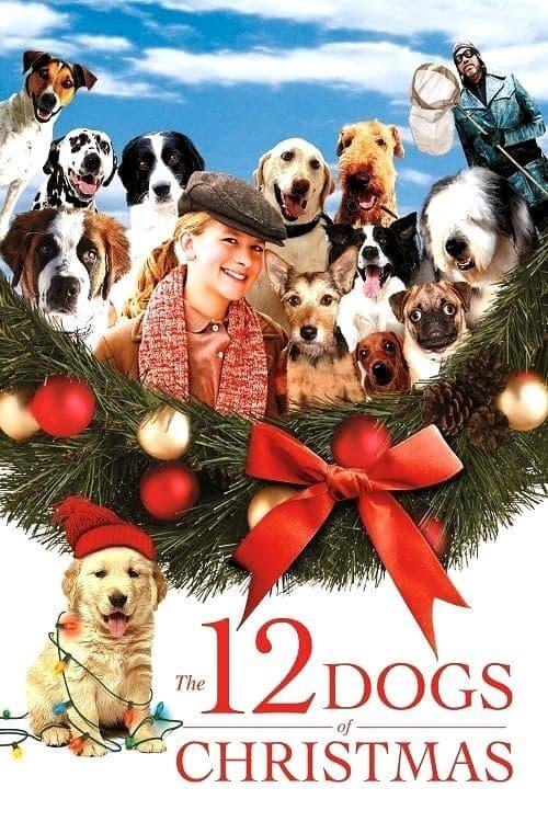 The 12 Dogs of Christmas poster