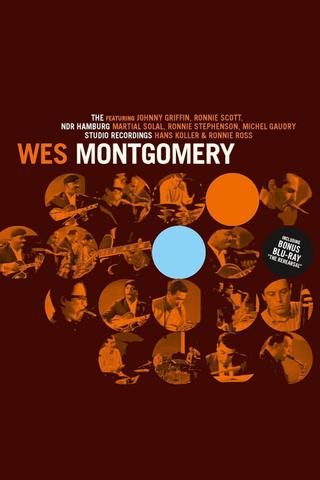 Wes Montgomery: The NDR Hamburg Studio Recordings poster