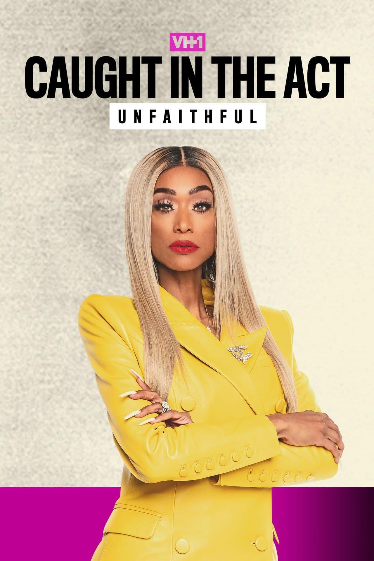 Caught in the Act: Unfaithful poster