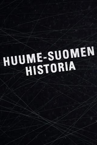 Huume-Suomen historia poster