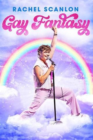 Rachel Scanlon: Gay Fantasy poster