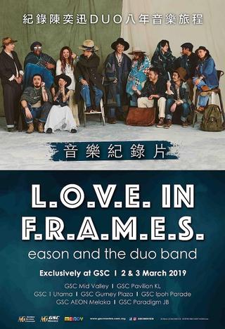 陈奕迅 L.O.V.E. IN F.R.A.M.E.S.纪录片 poster