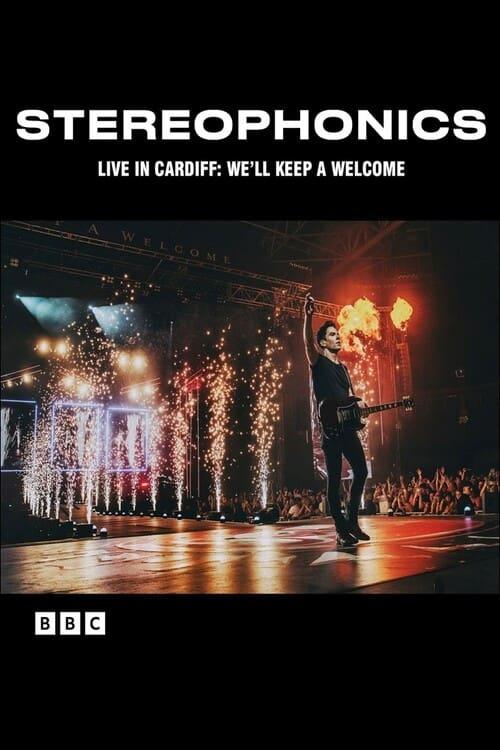 Stereophonics Live in Cardiff: We'll Keep a Welcome poster