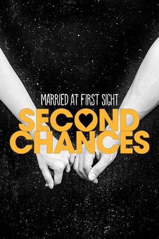 Married at First Sight: Second Chances poster