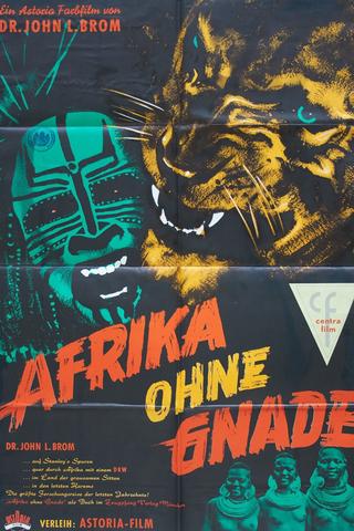 Afrika ohne Gnade poster