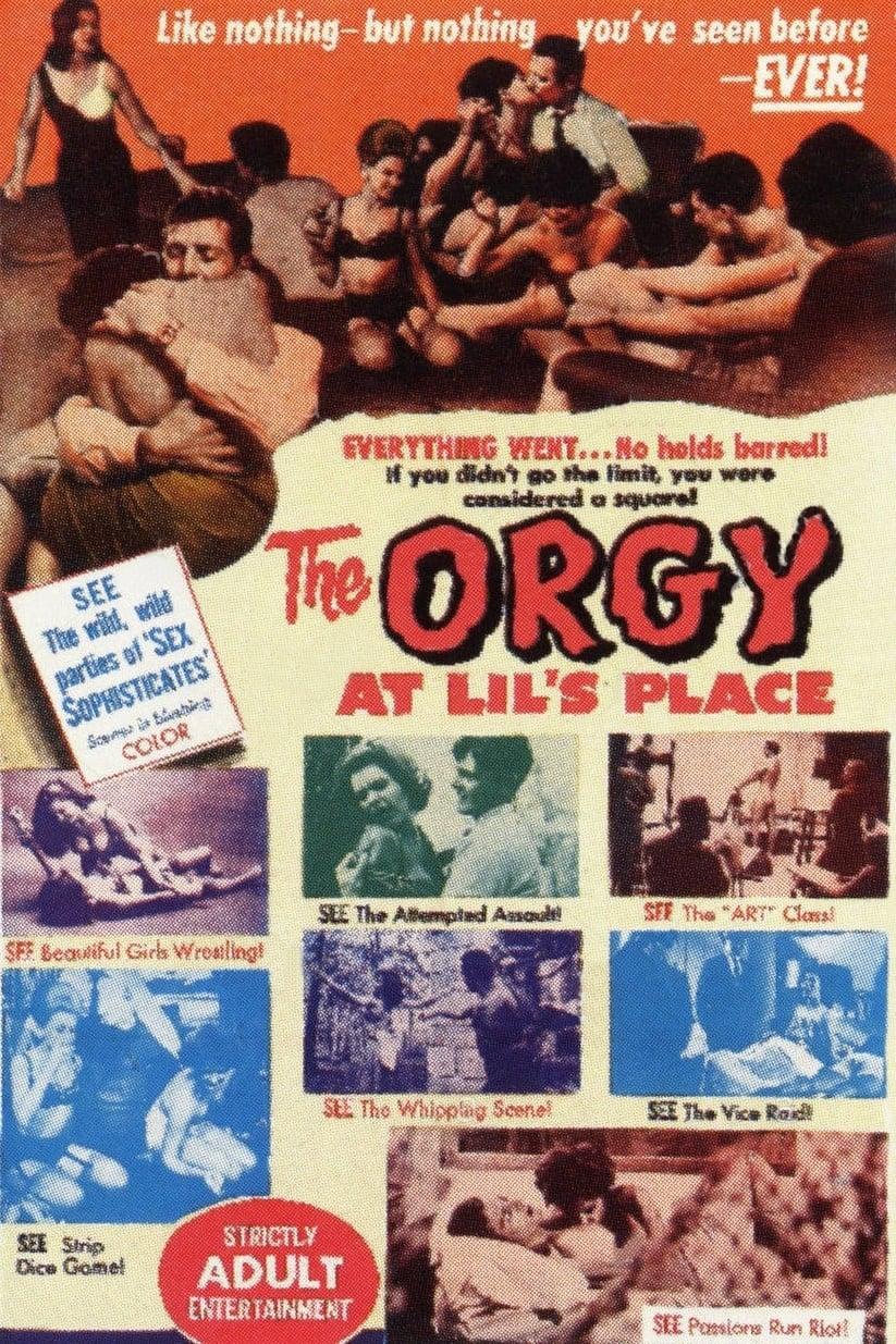 The Orgy at Lil's Place poster