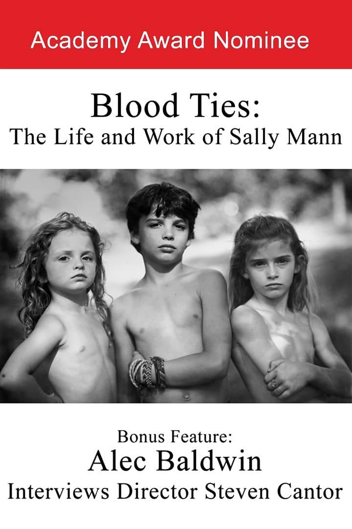 Blood Ties: The Life and Work of Sally Mann poster