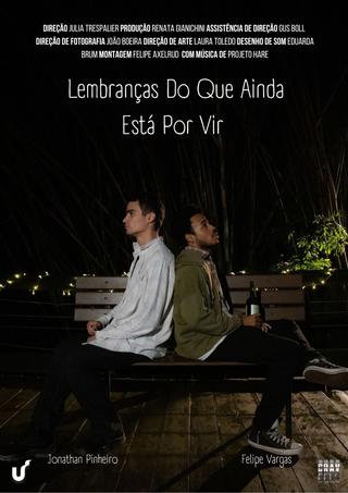 Lembranças Do Que Ainda Está Por Vir poster