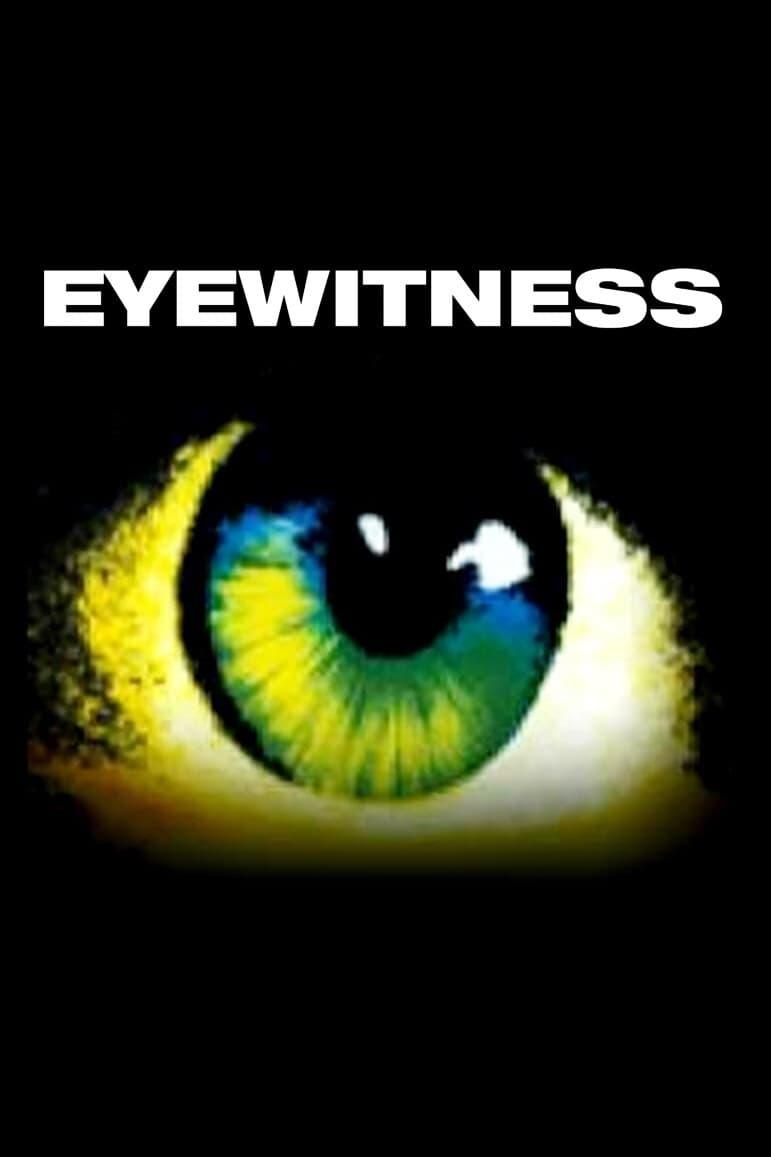 Eyewitness poster