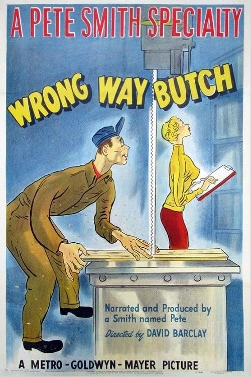 Wrong Way Butch poster