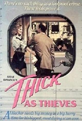 Thick as Thieves poster