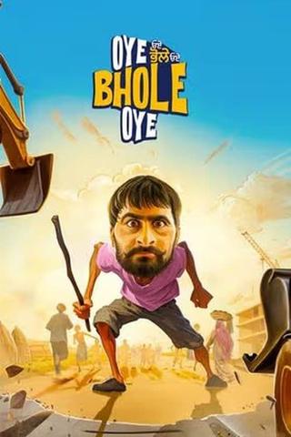 Oye Bhole Oye poster