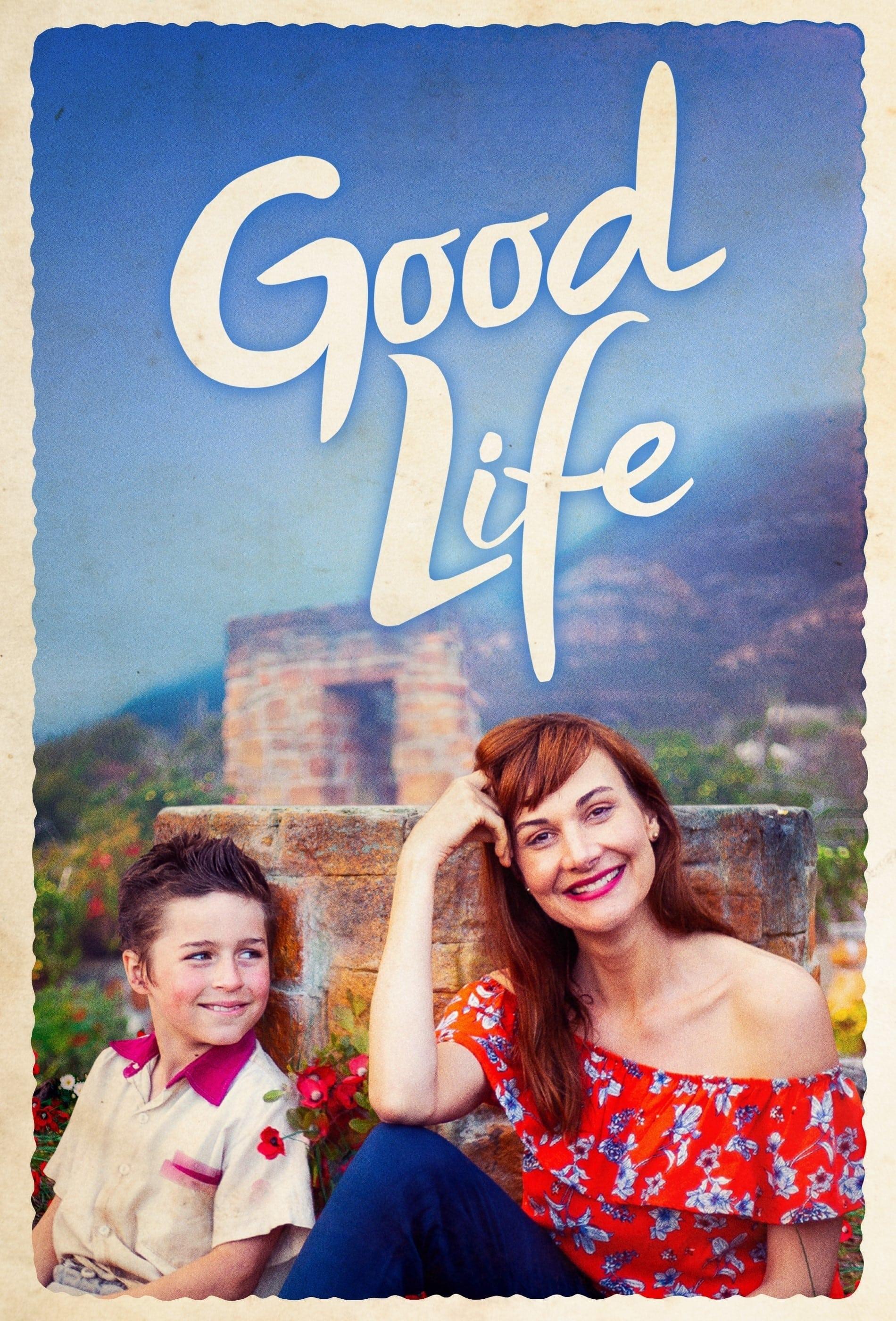 Good Life poster