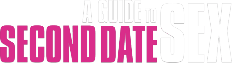 A Guide to Second Date Sex logo