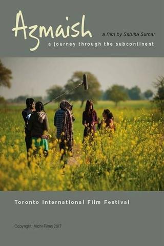 Azmaish: A Journey Through the Subcontinent poster