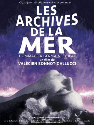 Les archives de la mer, hommage à Germaine Dulac poster
