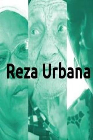 Reza Urbana: the craft of the healers in Salvador, Bahia poster