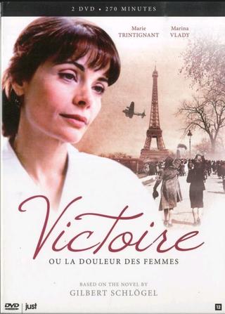 Victoire, ou la douleur des femmes poster