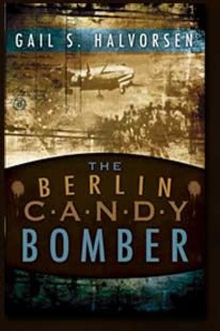 The Candy Bomber poster