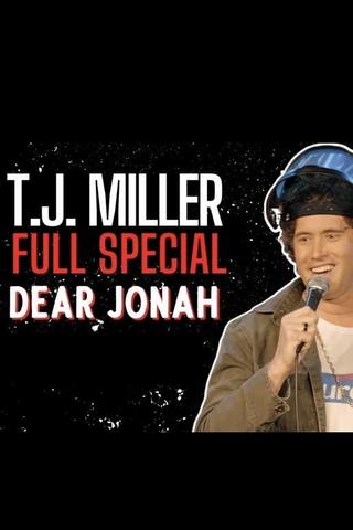 T.J. Miller Dear Jonah poster