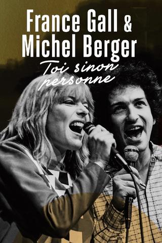 France Gall et Michel Berger, « Toi sinon personne » poster