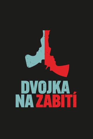 Dvojka na zabití poster