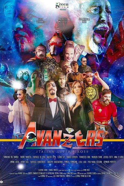 Avanzers - Italian Superheroes poster