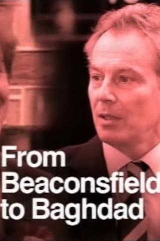 From Beaconsfield to Baghdad poster