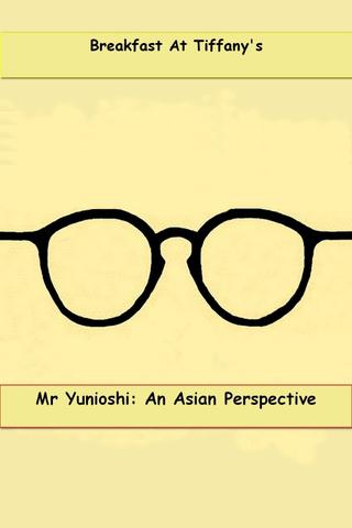 Mr. Yunioshi:  An Asian Perspective poster