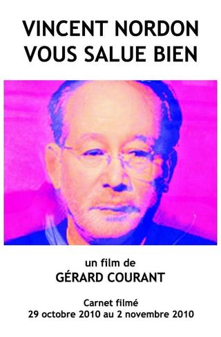 Vincent Nordon vous salue bien poster