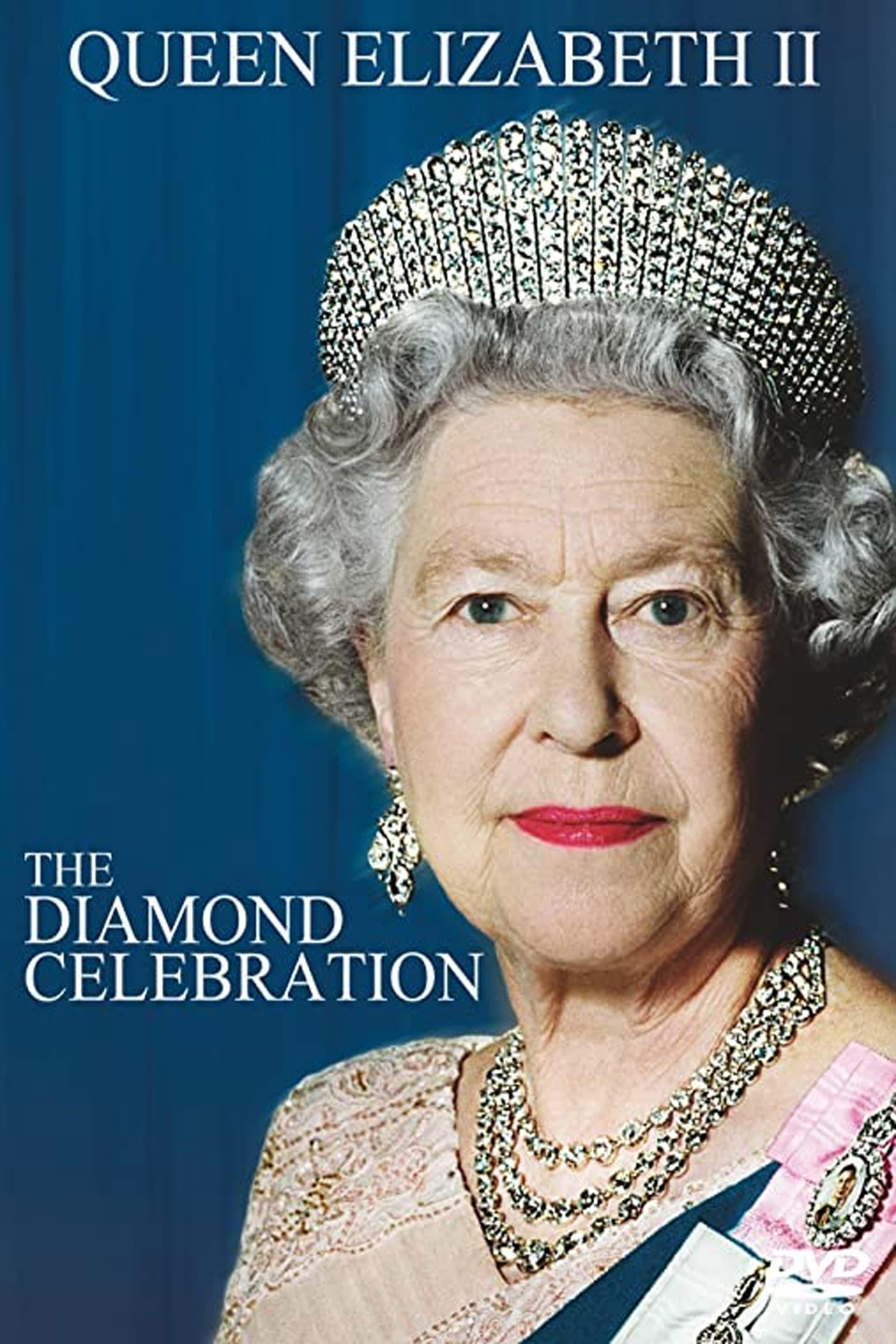 Queen Elizabeth II: The Diamond Celebration poster