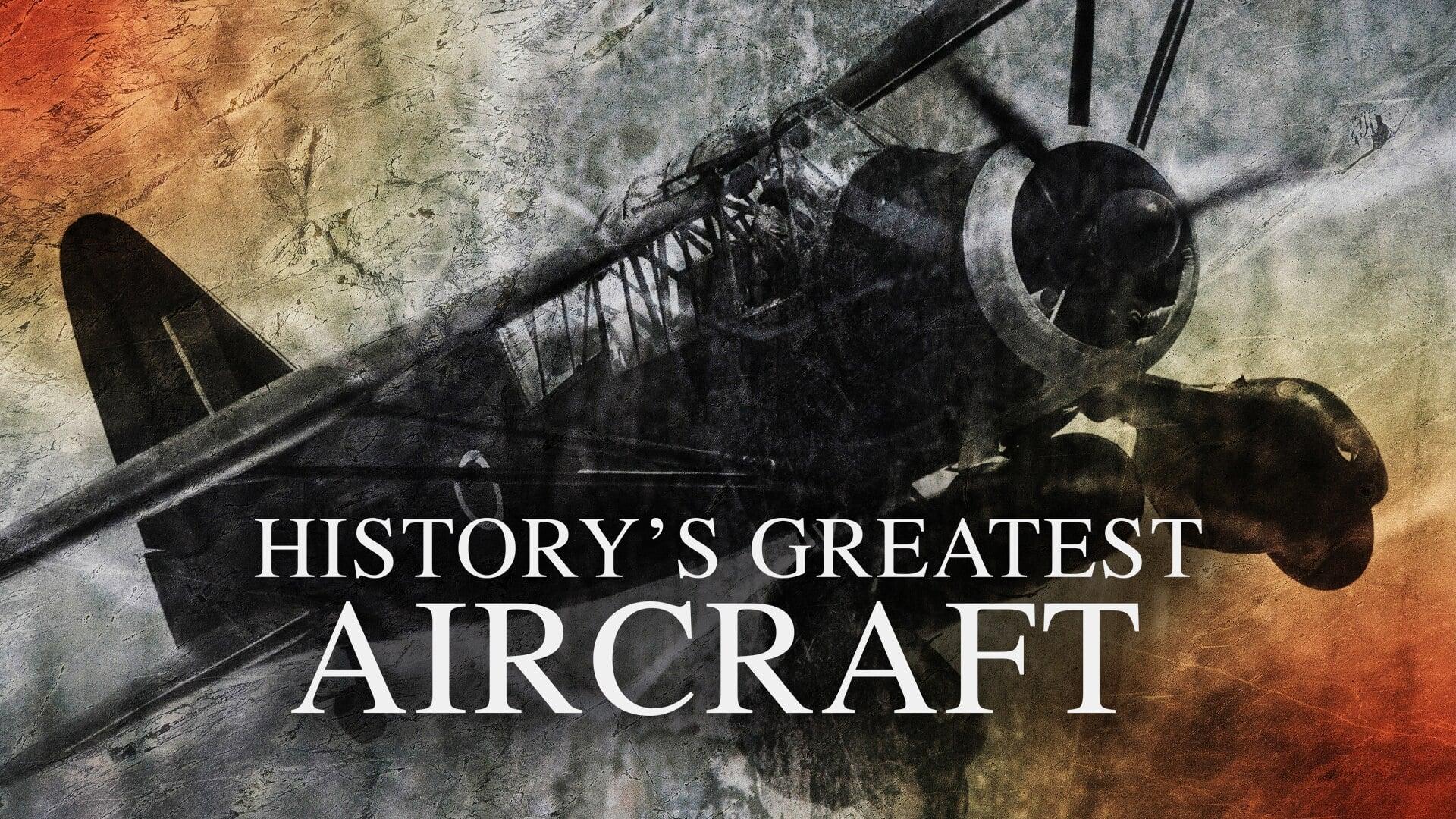 History's Greatest Aircraft backdrop