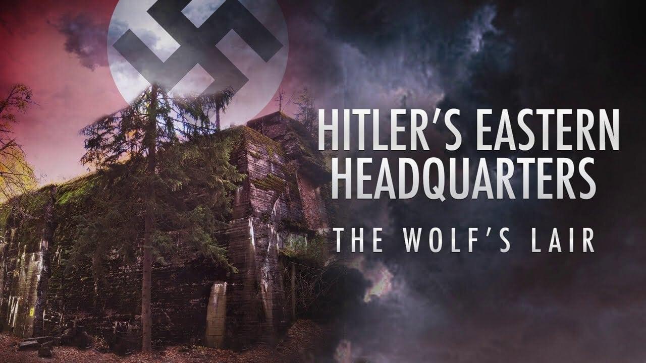 Hitler's Eastern Headquarters: The Wolf's Lair backdrop